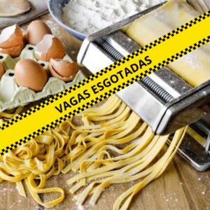 CURSO: MASSAS E MOLHOS ARTESANAIS - 17 MAIO DOMINGO - 10H AS 15H