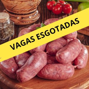 CURSO: LINGUIÇA E HAMBURGUER ARTESANAL - 19 JULHO SÁBADO - 10H AS 16H