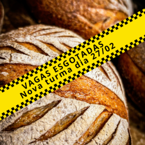 CURSO: PÃO DE FERMENTAÇÃO NATURAL - 24 JANEIRO SABADO - 10H AS 17H