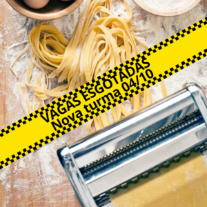 CURSO: MASSAS E MOLHOS ARTESANAIS - 20 SETEMBRO DOMINGO - 10H AS 15H